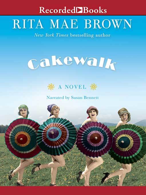 Title details for Cakewalk by Rita Mae Brown - Wait list